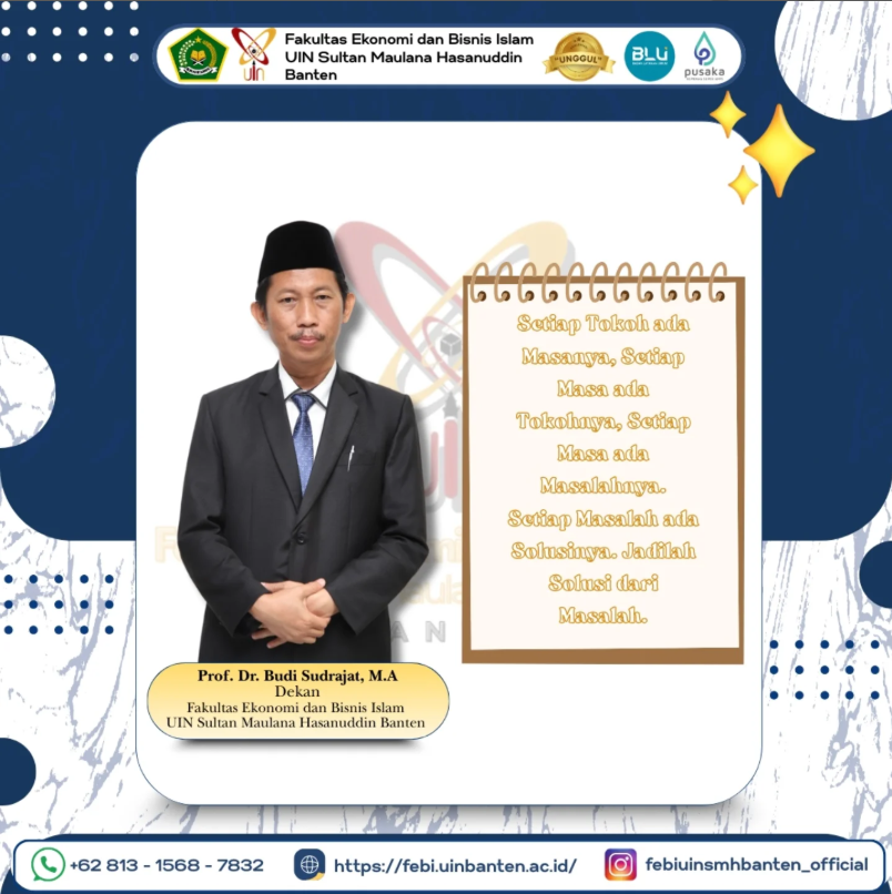 Quotes Dekan Fakultas Ekonomi dan Bisnis Islam