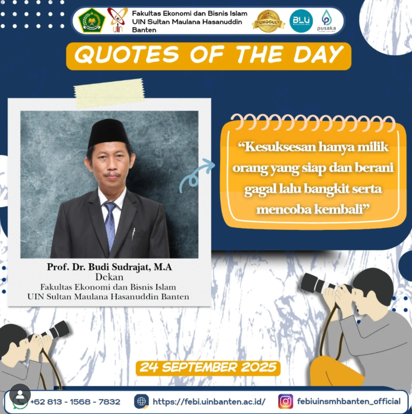 ✨ Quotes of The Day Dekan FEBI UIN SMH Banten✨