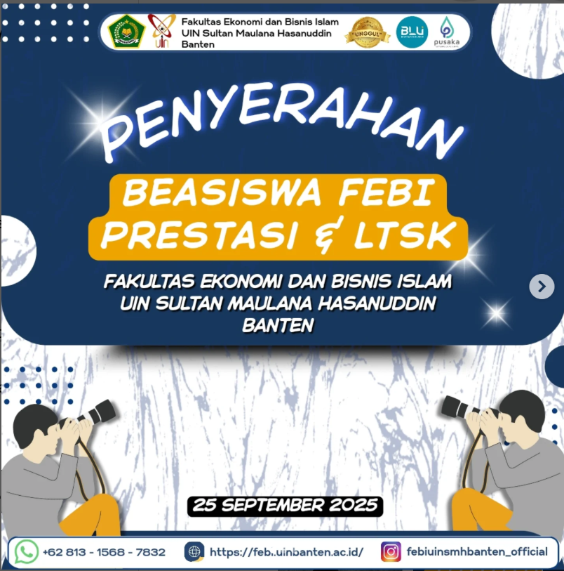 Penyerahan Beasiswa FEBI PRESTASI & LTSK 2025